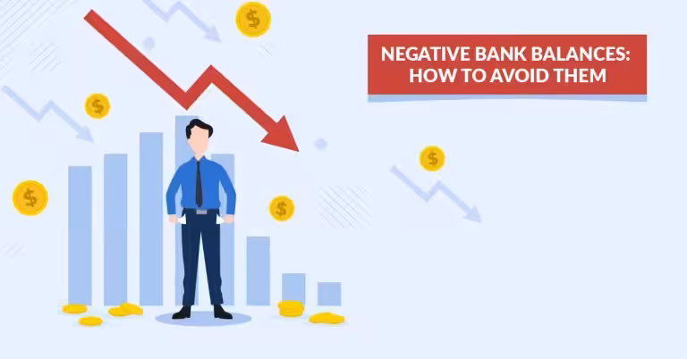 Negative Bank Balances: How to Avoid Them