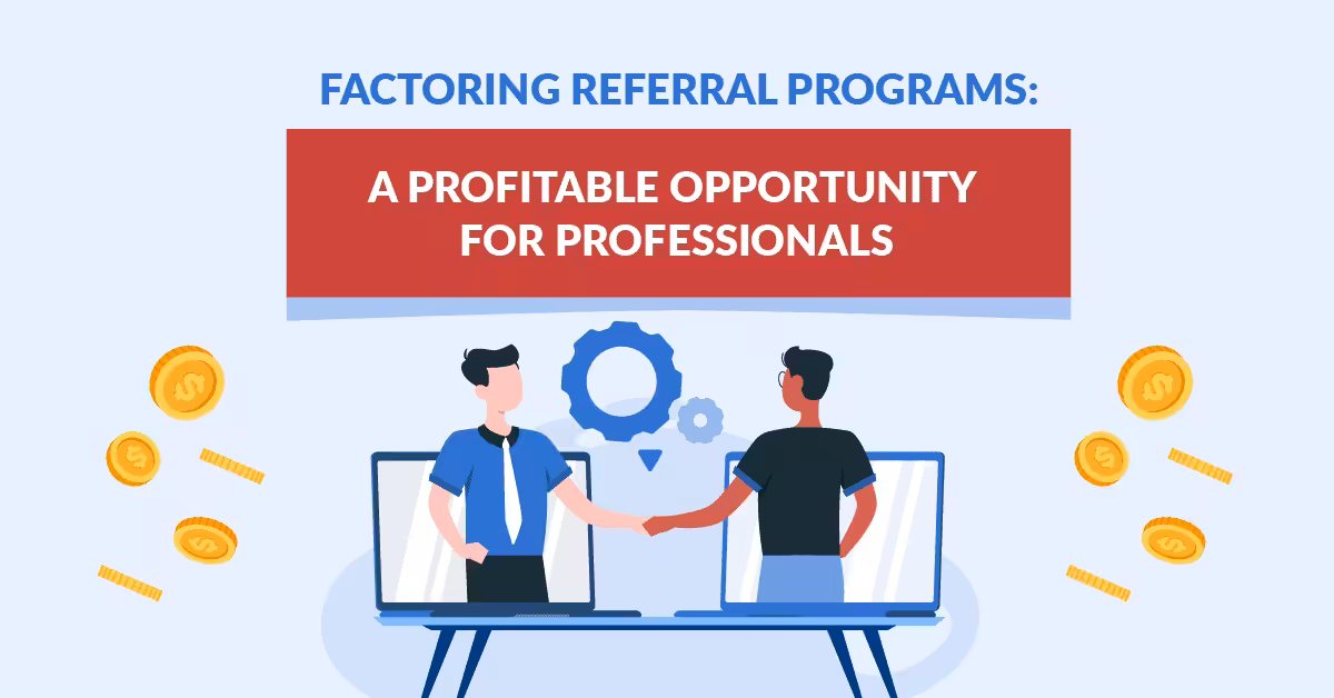 Factoring Referral Programs