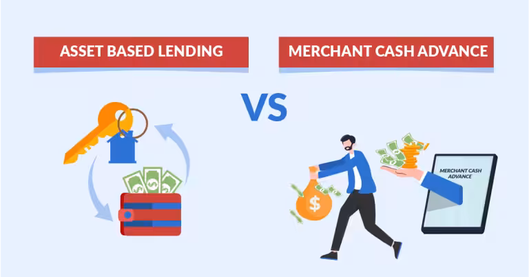 Asset Based Lending vs Merchant Cash Advance