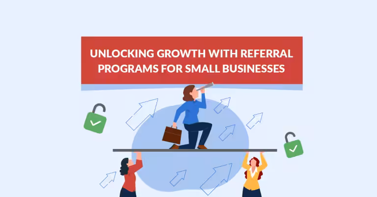 Unlocking Growth with Referral Programs for Small Businesses