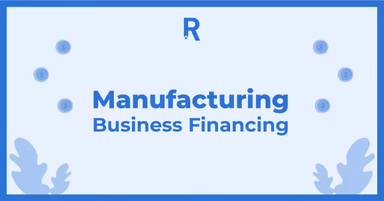 Manufacturing Business Financing