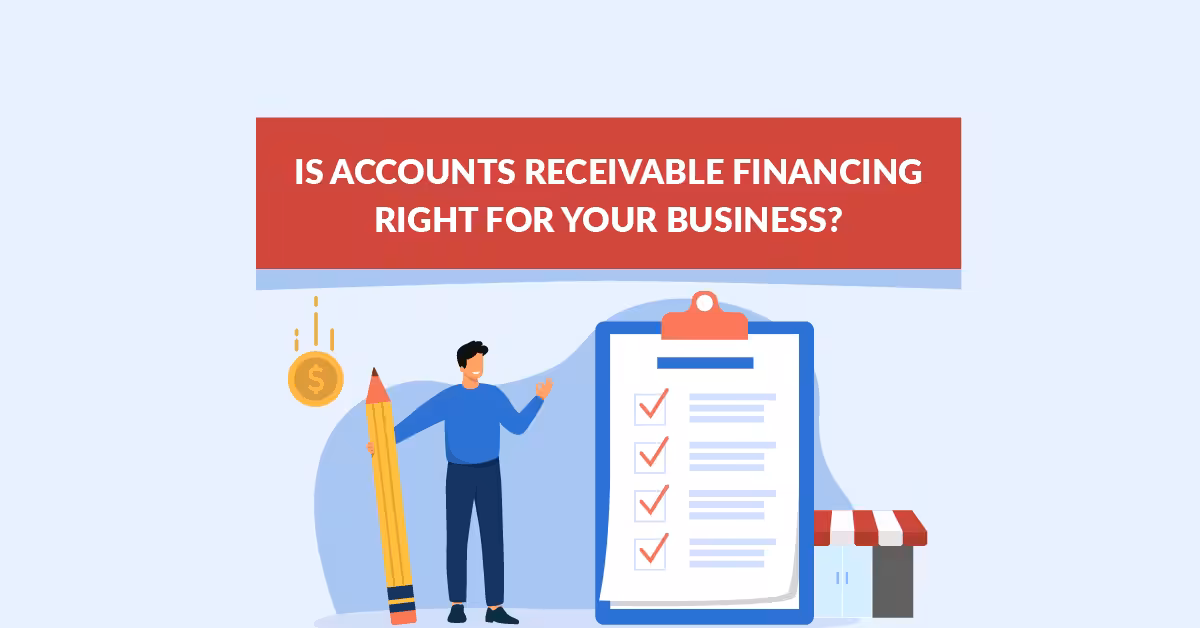 What is Accounts Receivable Financing