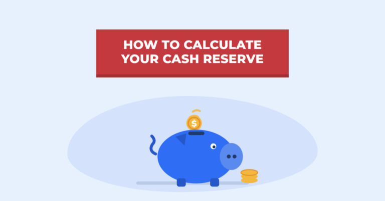 How to Calculate Your Business’s Cash Reserve