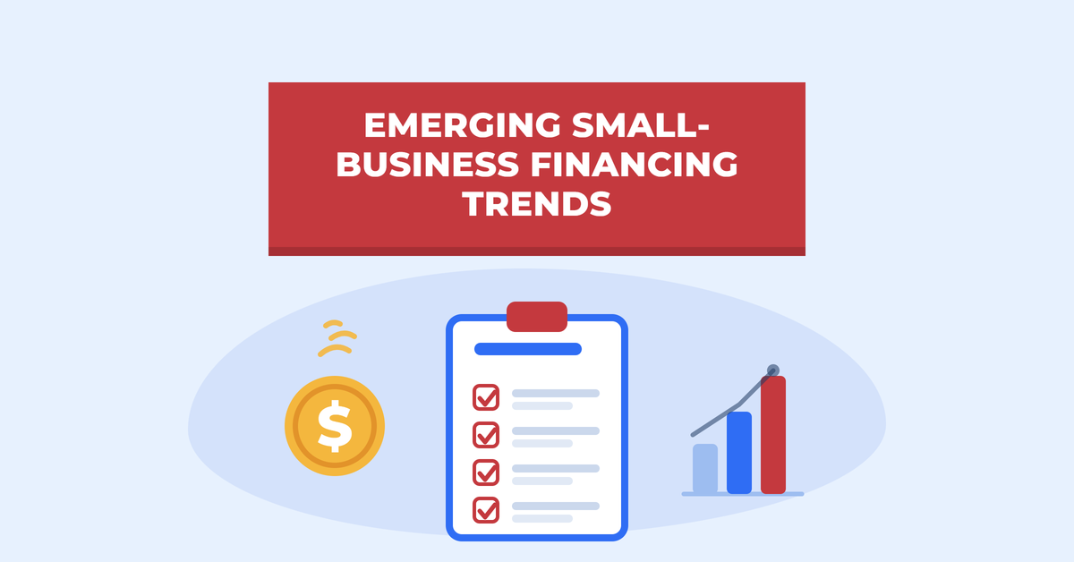 Emerging Small-Business Financing Trends