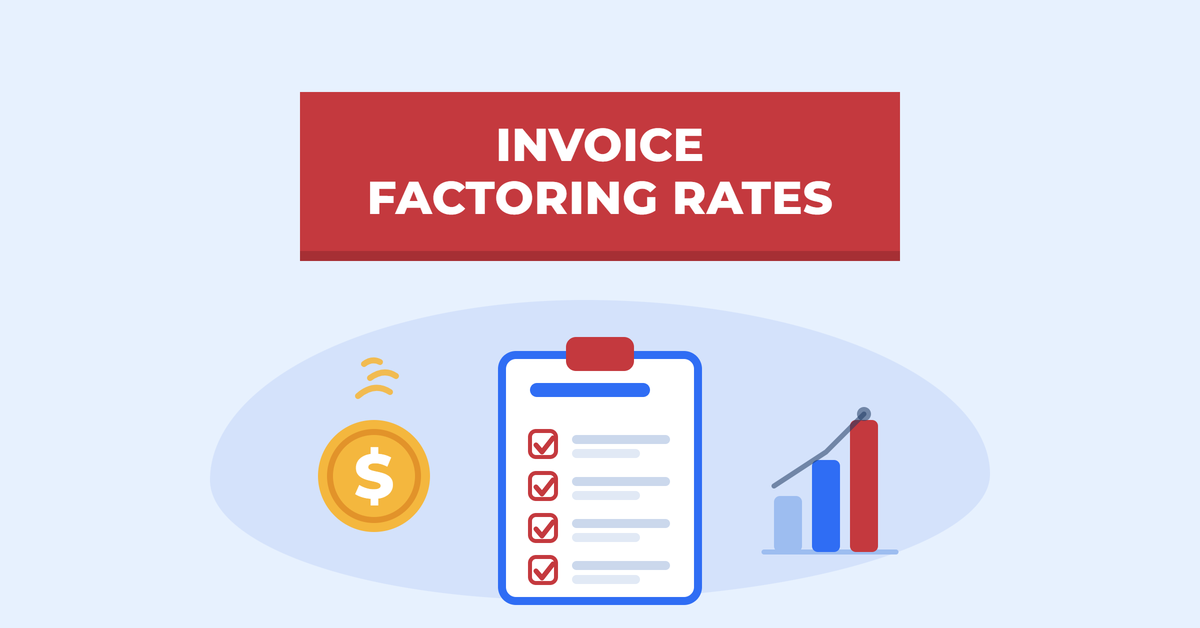 Invoice Factoring Rates